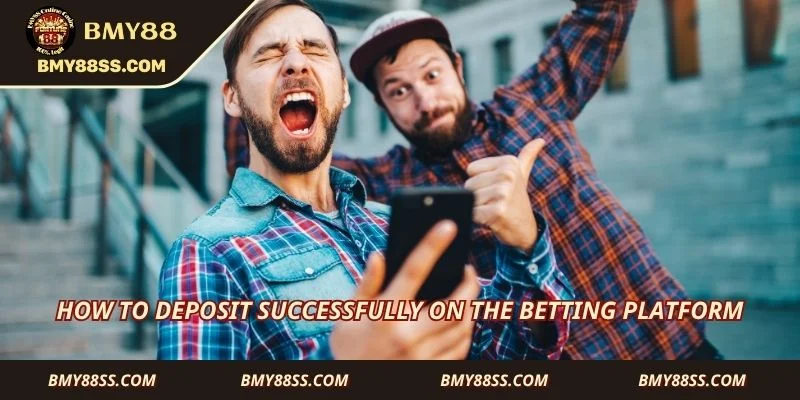 How to deposit successfully on the betting platform