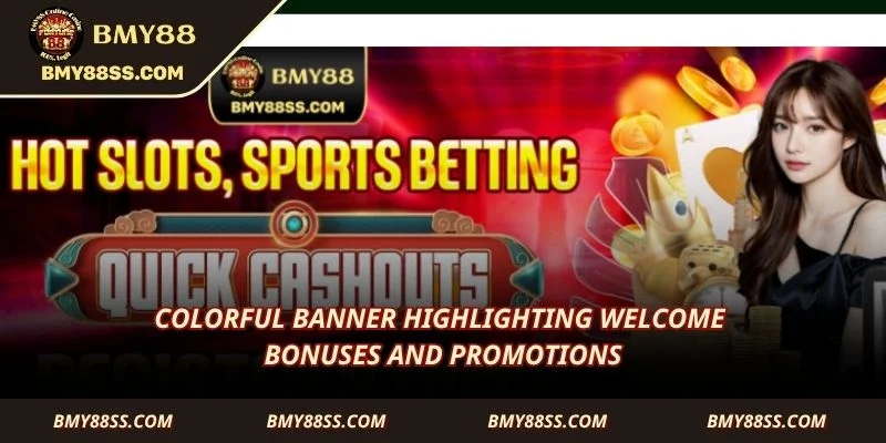 Colorful banner highlighting welcome bonuses and promotions