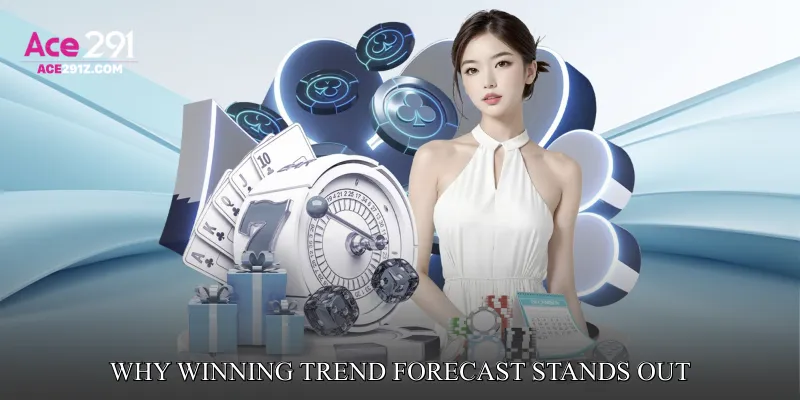 Why Winning Trend Forecast Stands Out