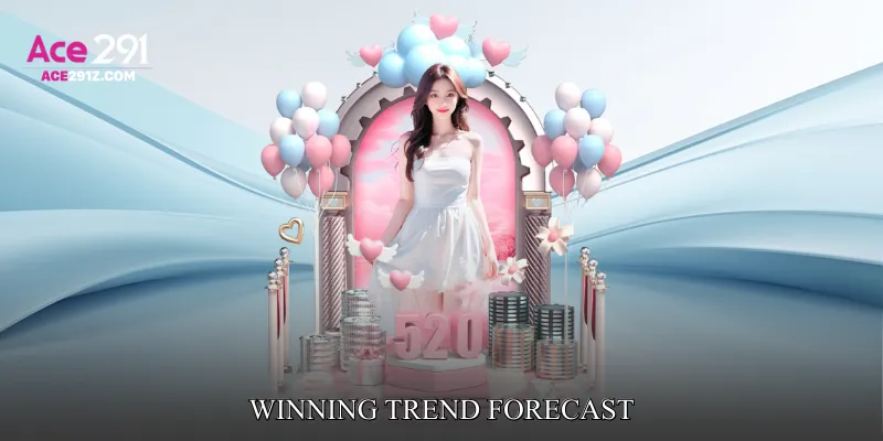 Winning Trend Forecast