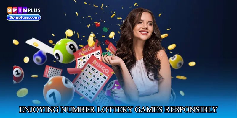 Enjoying number lottery games responsibly