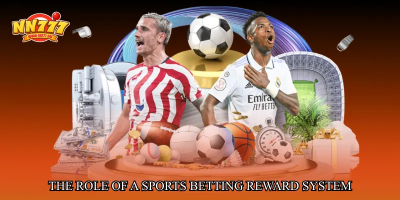 The role of a Sports betting reward system in modern betting