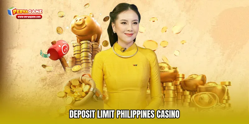 Deposit Limit Philippines Casino