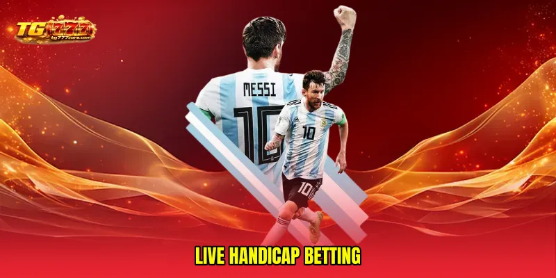Live handicap betting